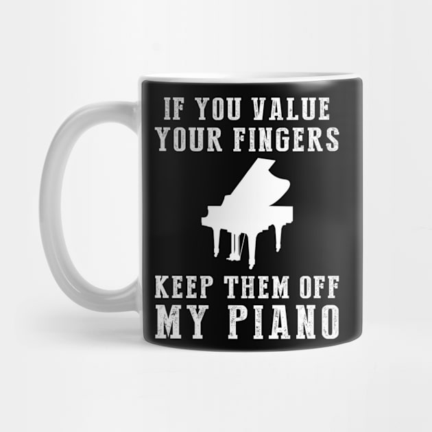 Tickle the Ivories - Keep Off My Piano Funny Tee & Hoodie! by MKGift